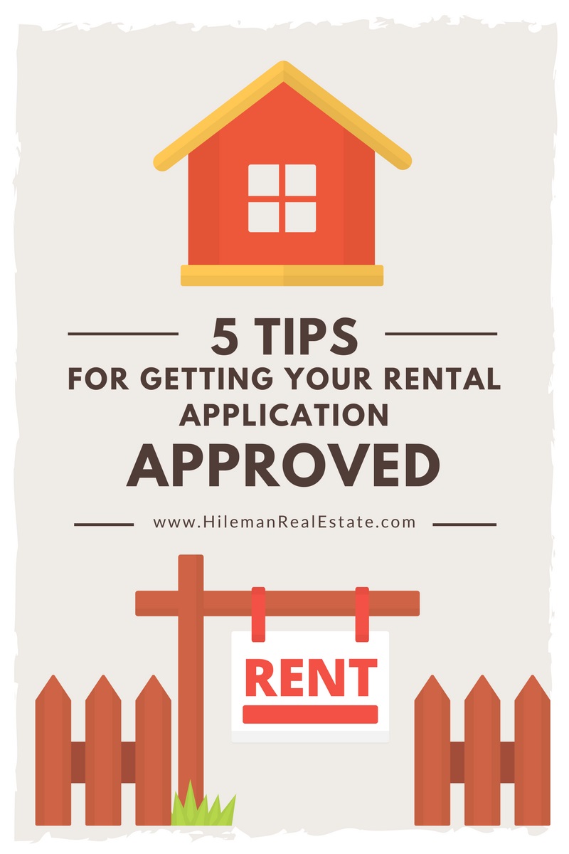 5 Tips For Getting Your Rental Application Approved